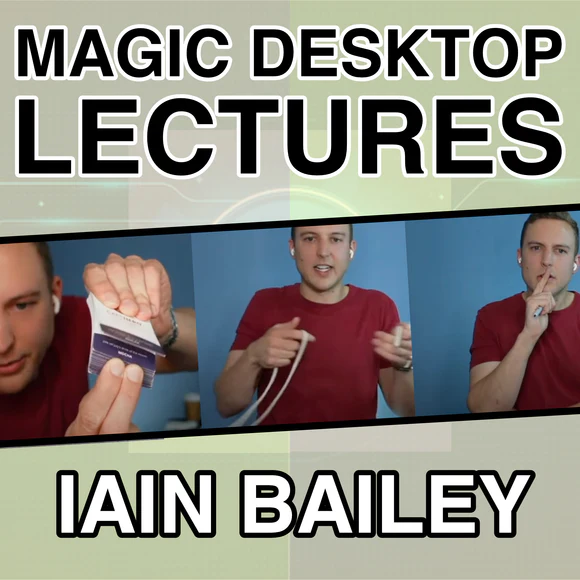 Iain Bailey - Magic Desktop Lecture